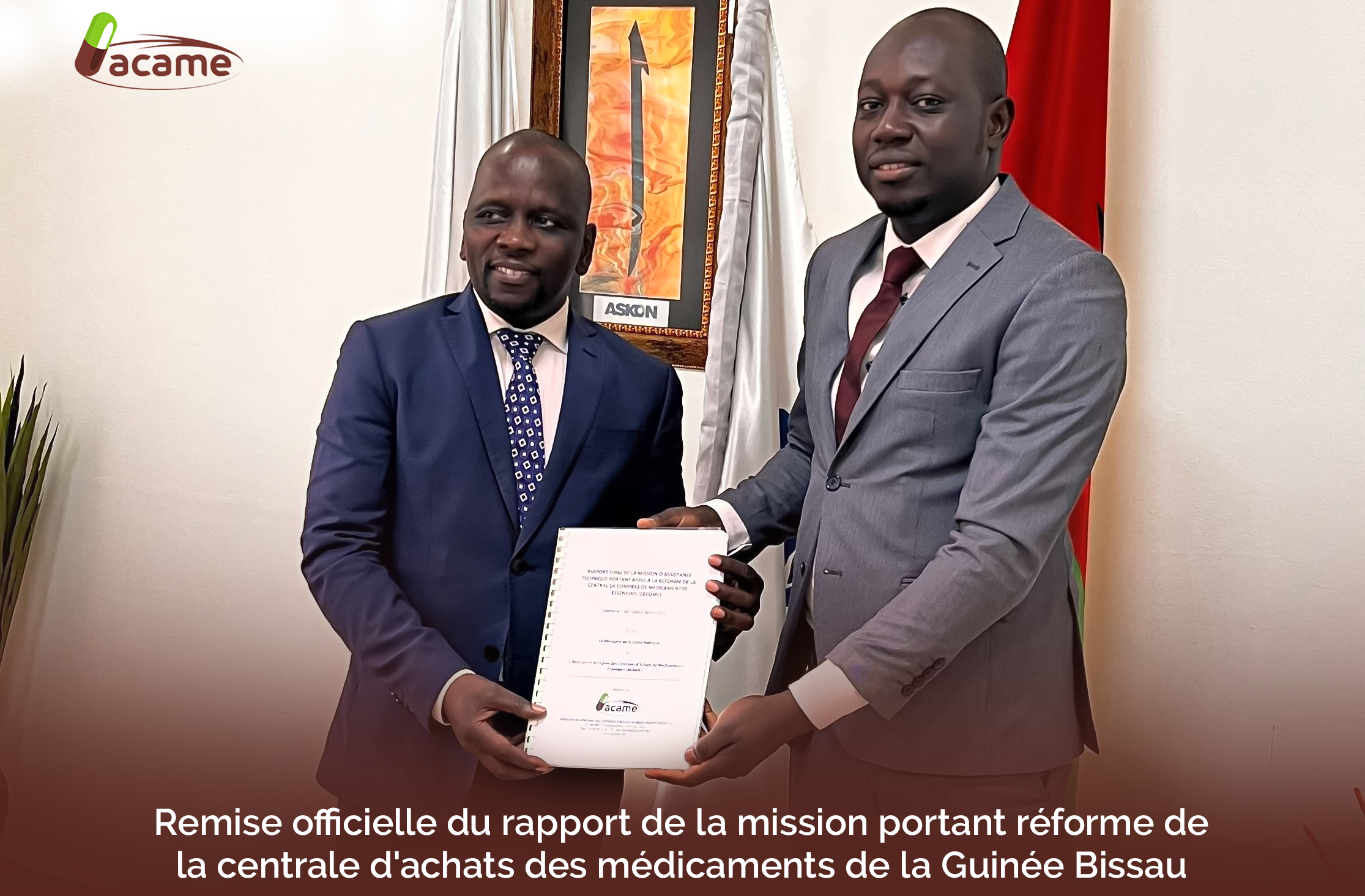 Remise officielle du rapport de la mission portant réforme de la centrale d'achats des médicaments de la Guinée Bissau 
